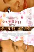 voir la fiche complète du film : Something New