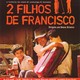 photo du film 2 Filhos de Francisco - A História de Zezé di Camargo & Luciano