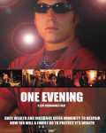 voir la fiche complète du film : One Evening