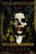 voir la fiche complète du film : Celluloid Horror