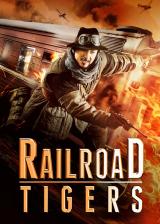 voir la fiche complète du film : Railroad Tigers