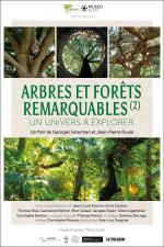 voir la fiche complète du film : Arbres et forêts remarquables (2), un univers à explorer