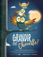 voir la fiche complète du film : Grandir, c est chouette !