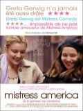 voir la fiche complète du film : Mistress America