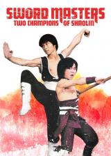 Sword Masters : Two Champions of Shaolin