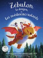 Zébulon Le Dragon Et Les Médecins Volants