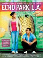voir la fiche complète du film : Echo Park, L.A.