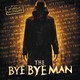 photo du film The Bye Bye Man