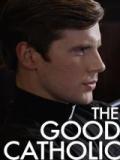 voir la fiche complète du film : The Good Catholic