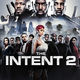 photo du film The Intent 2 : The Come Up