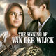 photo du film The Sinking Of Van Der Wijck