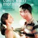 photo du film Come early morning