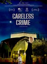 voir la fiche complète du film : Careless Crime