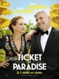 voir la fiche complète du film : Ticket to Paradise
