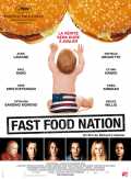 voir la fiche complète du film : Fast Food Nation