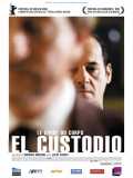 voir la fiche complète du film : El Custodio (le garde du corps)