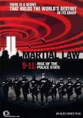 voir la fiche complète du film : Martial Law 9/11 : Rise of the Police State