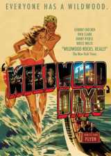 voir la fiche complète du film : Wildwood Days