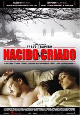 voir la fiche complète du film : Nacido y criado