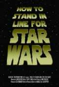 How To Stand In Line For Star Wars