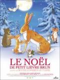 voir la fiche complète du film : Le Noël de petit lièvre brun