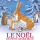 photo du film Le Noël de petit lièvre brun