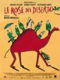 voir la fiche complète du film : Le Rose del deserto