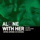 photo du film Alone with her