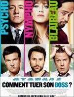 voir la fiche complète du film : Comment tuer son boss ?