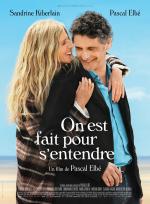 voir la fiche complète du film : On est fait pour s entendre