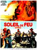 voir la fiche complète du film : Soleil de feu