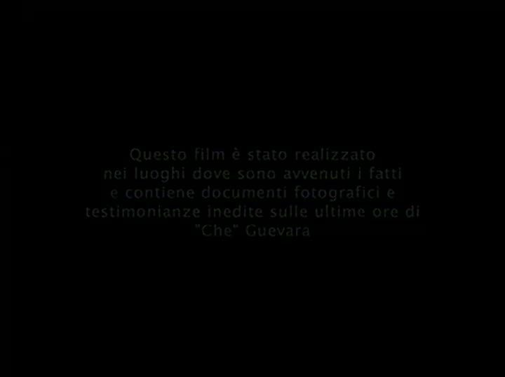 Extrait vidéo du film  Le Ultime ore del Che