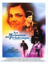 voir la fiche complète du film : Les Moissons du printemps