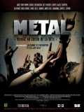 voir la fiche complète du film : Metal : voyage au coeur de la bête