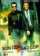 voir la fiche complète du film : Bon Cop, Bad Cop