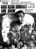 voir la fiche complète du film : Gabi kung sumikat ang araw