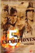 voir la fiche complète du film : 5 escorpiones
