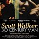 photo du film Scott Walker : 30 Century Man