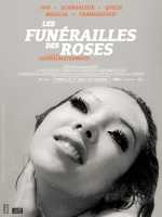 voir la fiche complète du film : Les Funérailles des roses