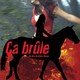 photo du film Ca brûle