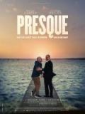 voir la fiche complète du film : Presque