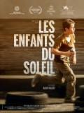 voir la fiche complète du film : Les Enfants du soleil