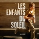 photo du film Les Enfants du soleil