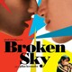 photo du film Broken Sky