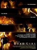 voir la fiche complète du film : The Dead Girl