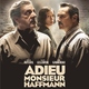 photo du film Adieu Monsieur Haffmann