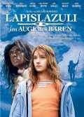 voir la fiche complète du film : Lapislazuli - Im Auge des Bären