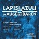 photo du film Lapislazuli - Im Auge des Bären