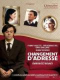 voir la fiche complète du film : Changement d adresse