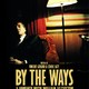 photo du film By the Ways : A Journey with William Eggleston